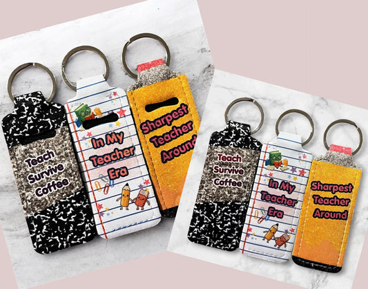 Teacher Lip Balm Keychain Holder